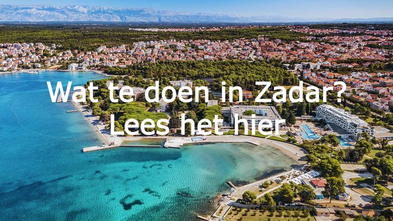 Wat te doen in Zadar? Kroatie